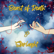 Beast of Death &amp; Starlight