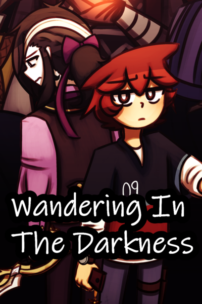 Wandering In the darkness (Chapter 1)