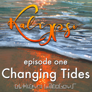 Episode One: Changing Tides Artwork