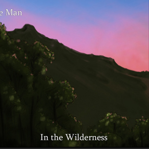 A Lone Man in the Wilderness