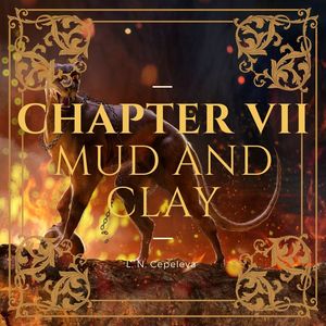 Chapter VII: Mud and Clay 