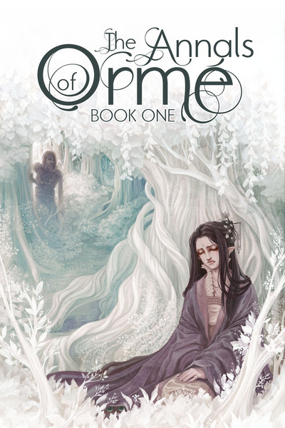 The Annals of Orme: Book One