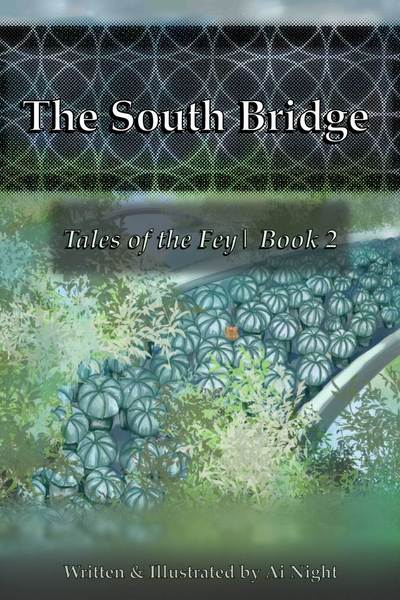 South Bridge: Tales of the Fey Book 2