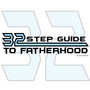 32 Step Guide To Fatherhood