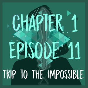 Chapter 1 - Episode 11
