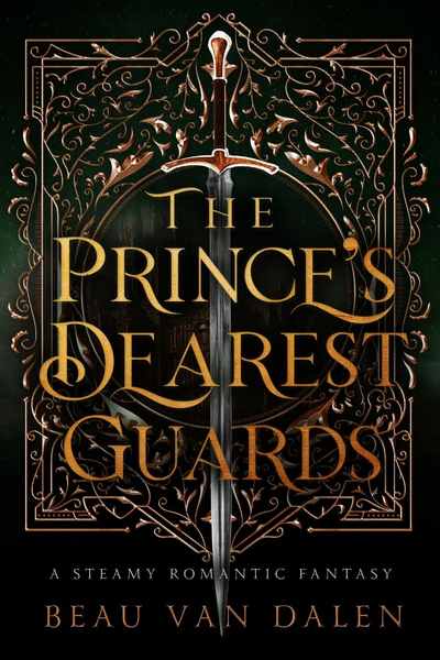 The Prince's Dearest Guards