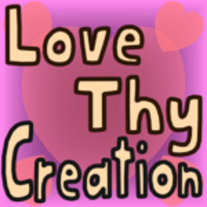 No. 15 Love Thy Creation
