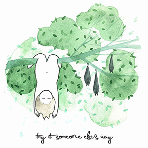 Try it someone else's way