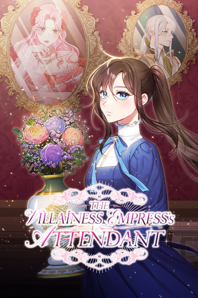 The Villainess Empress's Attendant