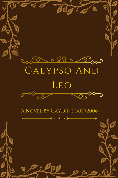 Calypso and Leo