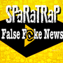 Sparatrap - False Fake News