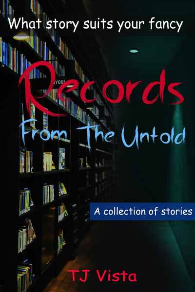 Records from the untold