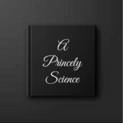 A Princely Science