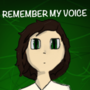 Remember My Voice