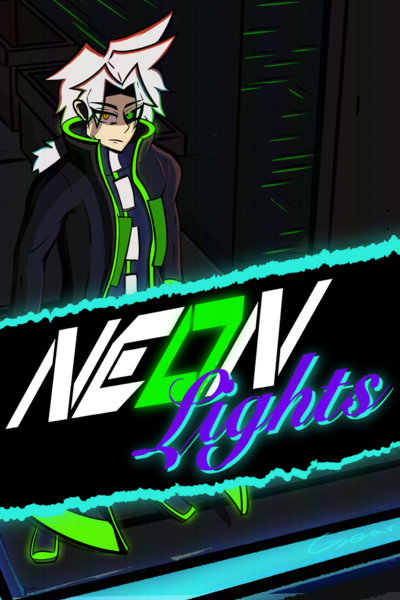 Neon Lights: Noble Cause