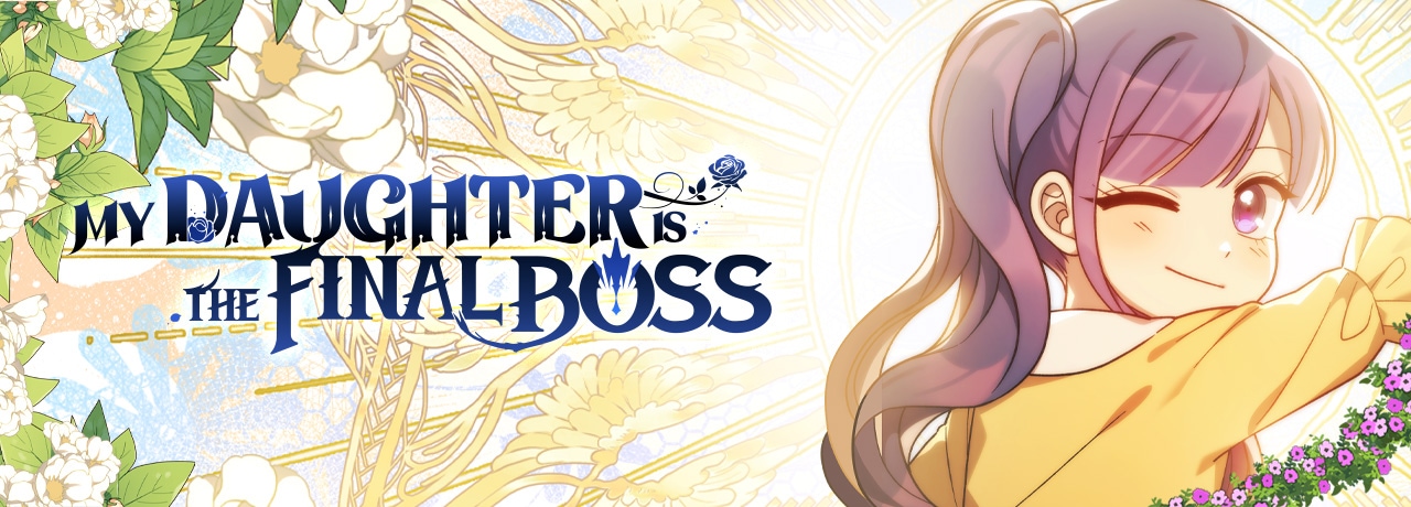Read My Daughter is The Final Boss | Tapas Web Comics