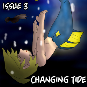 Issue 3: Changing Tide Pages 1-3