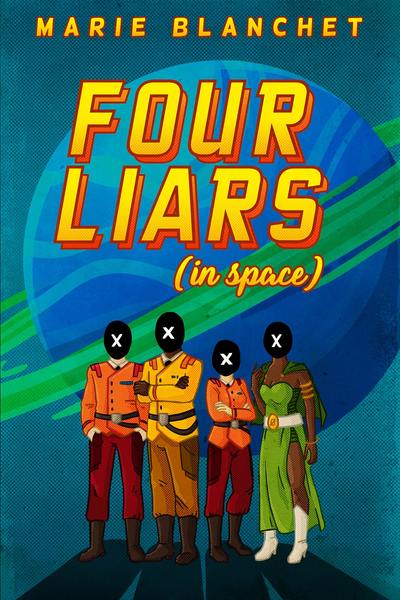 Four Liars (in space)