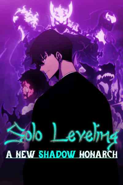 SOLO LEVELING: A NEW SHADOW MONARCH
