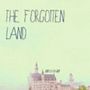 The Forgotten Land