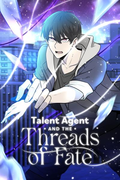 Tapas Drama Talent Agent and the Threads of Fate