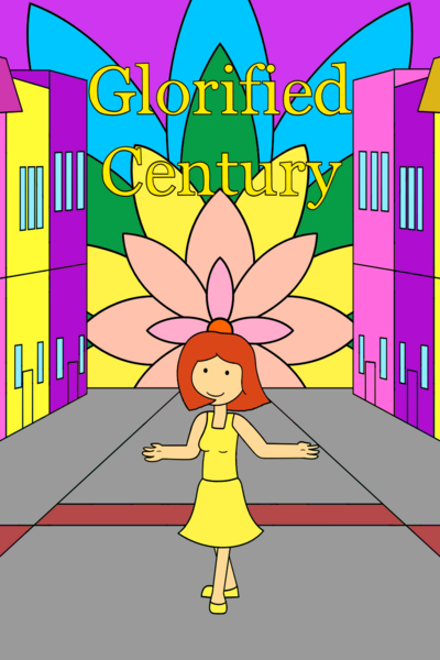 Glorified Century