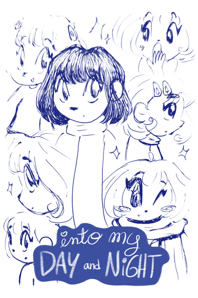 Into my day and night