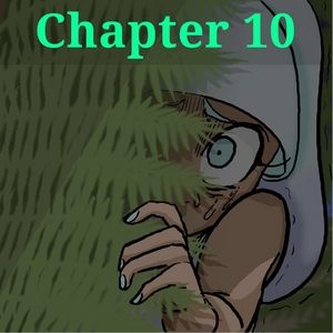 Chapter 10, Part 1 (See CW/TW)
