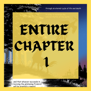 ENTIRE CHAPTER 1 Festival of the Firebird