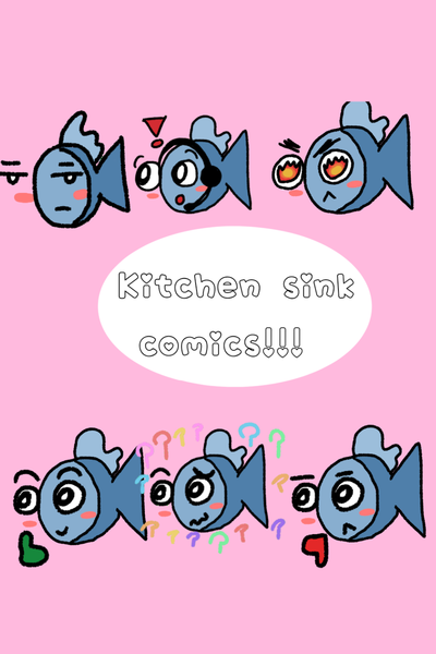 Kitchen sink comics!!!