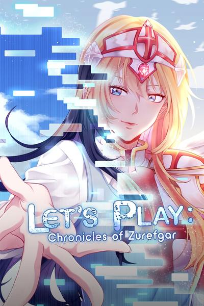 Let's Play: Chronicles of Zurefgar