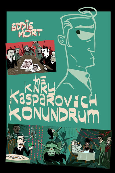 The Kinky Kasparovich Konundrum