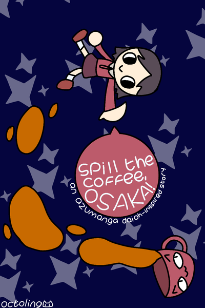 Spill the Coffee, Osaka!