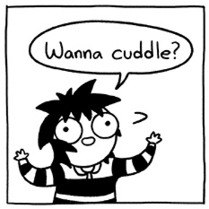 Wanna Cuddle?