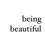 Being beautiful