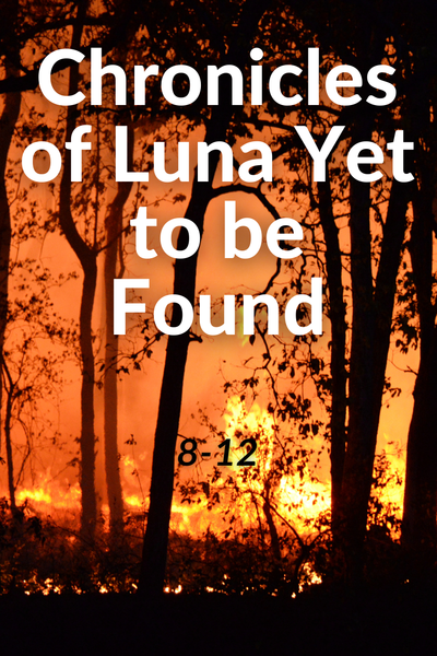 Chronicles of Luna Yet to be Found