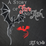 A Story of Fire and Ash
