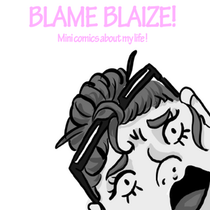 Intro to Blame Blaize 