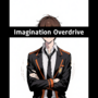 Imagination Overdrive 