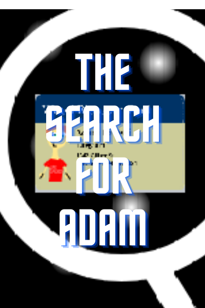 The Search For Adam