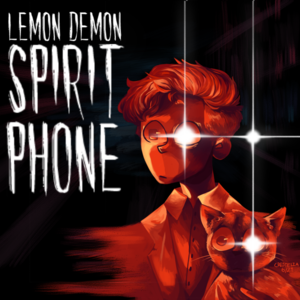 lemon demon spirit phone redraw june 2021