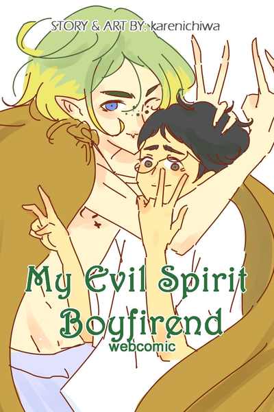My Evil Spirit Boyfriend