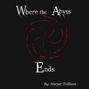 Where the Abyss Ends
