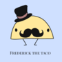 Frederick the taco
