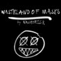 Wasteland Of Masks