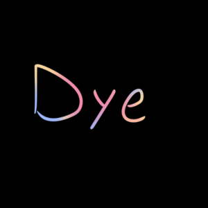 Dye