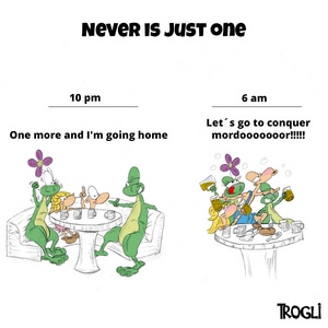 Never is just one :)