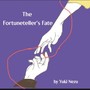 The Fortuneteller's Fate