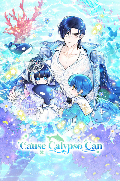 'Cause Calypso Can