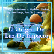 El Origen De Luz De Impacto 